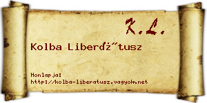 Kolba Liberátusz névjegykártya